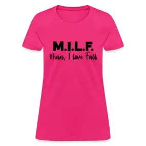 MILF Man I Love Fall Women's Contoured T-Shirt