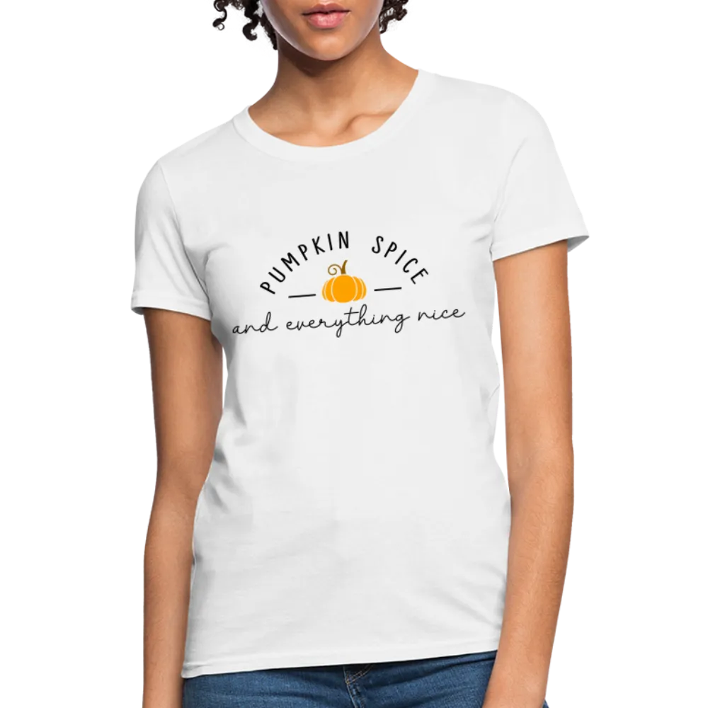 Pumpkin Spice and Everything Nice Women's Contoured T-Shirt