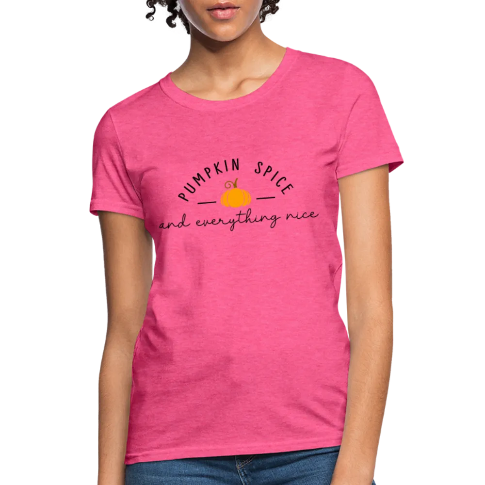 Pumpkin Spice and Everything Nice Women's Contoured T-Shirt