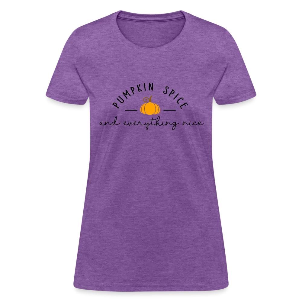 Pumpkin Spice and Everything Nice Women's Contoured T-Shirt