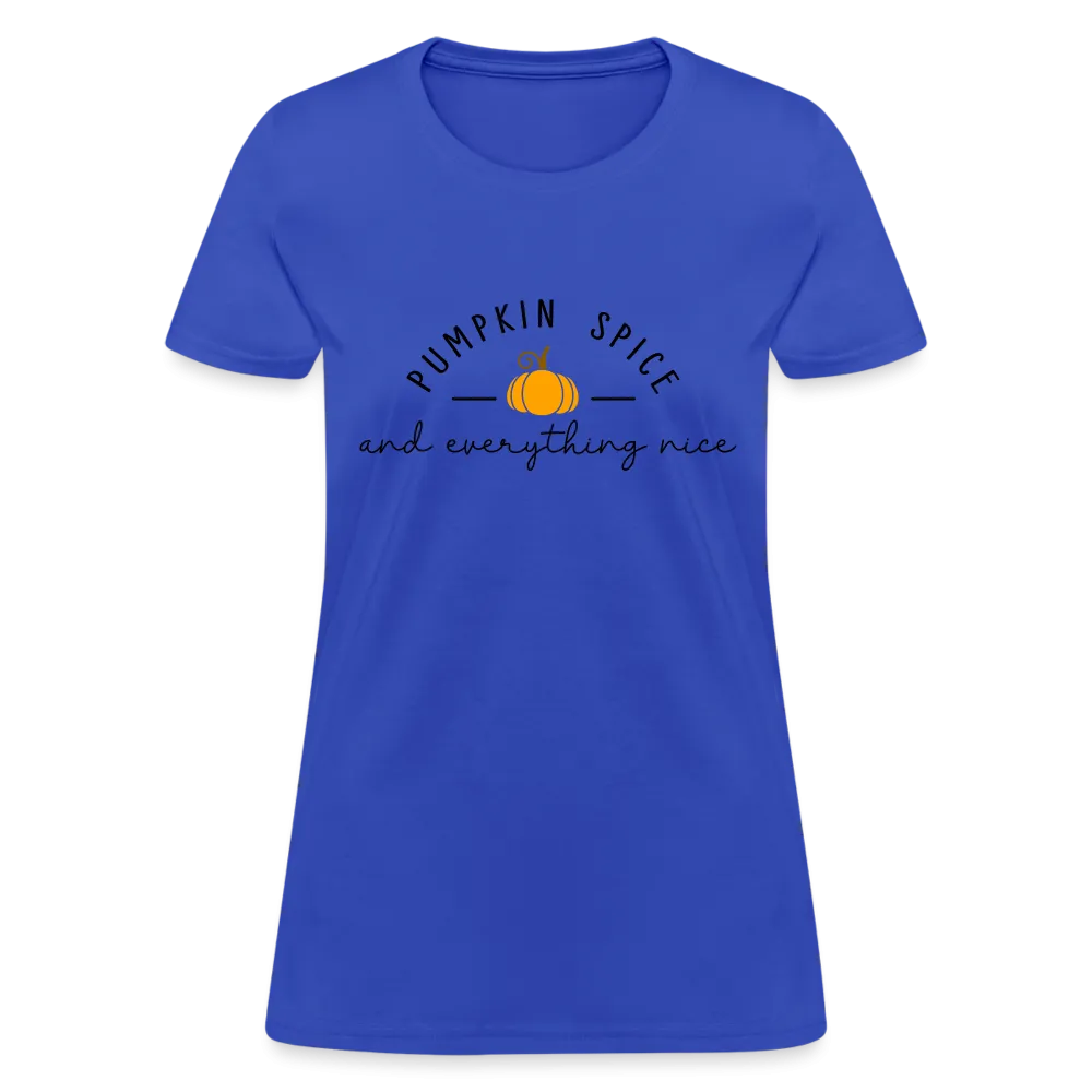 Pumpkin Spice and Everything Nice Women's Contoured T-Shirt