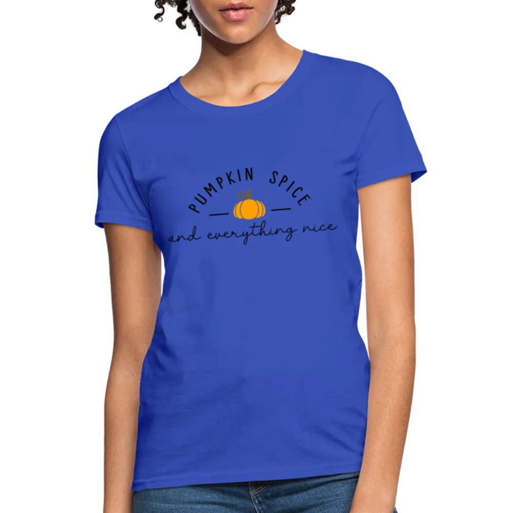 Pumpkin Spice and Everything Nice Women's Contoured T-Shirt