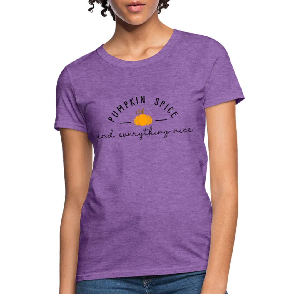 Pumpkin Spice and Everything Nice Women's Contoured T-Shirt